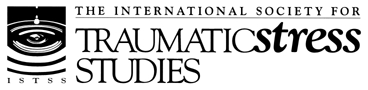 ISTSS (International Society for Traumatic Stress Studies)